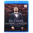 Jonas Kaufmann : An Evening with Puccini