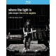 Where The Light Is : John Mayer Live In Los Angeles