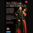 Rossini : Matilde di Shabran