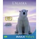 IMAX Nature : L'Alaska