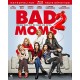 Bad Moms 2