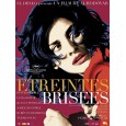 Etreintes brisées