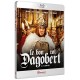 Le Bon roi Dagobert