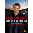 Jonas Kaufmann - An Italian Night, Live From The Waldbühne Berlin