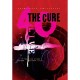 The Cure - 40 Live : Curaetion-25: From There To Here / From Here To There + Ann