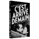 C'est arrivé demain
