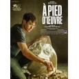 &Agrave; pied d'oeuvre [Blu-ray]
