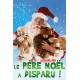 Le Père Noël a disparu !