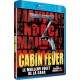 Cabin Fever 3 : Patient Zero