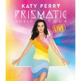 Katy Perry : The Prismatic World Tour Live